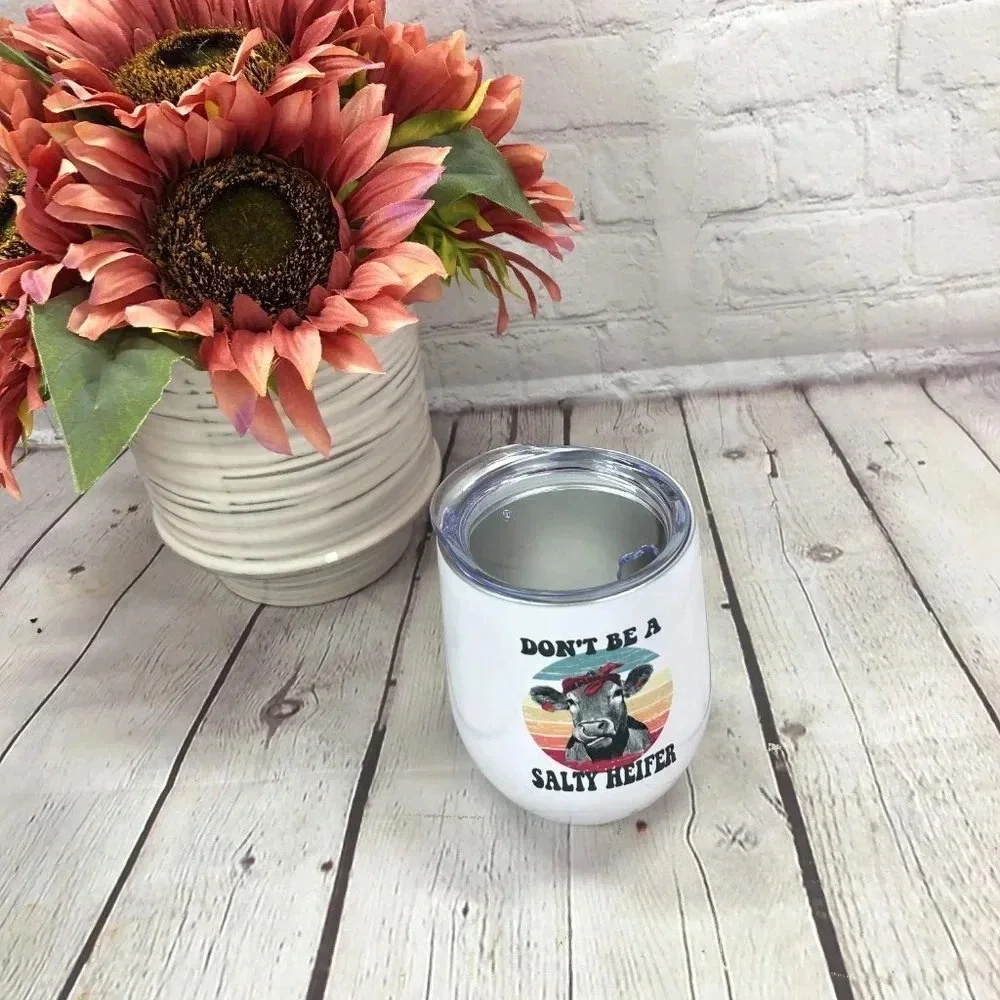 Boutique nwt Stemless insulated wine tumbler don't be a salty heifer